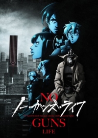 No Guns Life 2nd Season Japanese english subbed