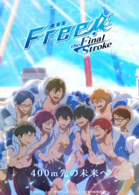 Free! Movie 5: The Final Stroke - Kouhen Japanese english subbed