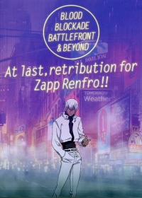 Kekkai Sensen & Beyond: Zapp Renfro Ingaouhouchuu!!/Baccardio no Shizuku Japanese english subbed