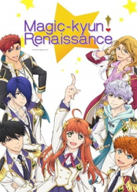Magic-Kyun! Renaissance Japanese english subbed