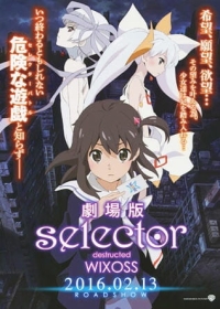 Selector Destructed WIXOSS Movie Japanese english subbed