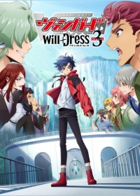 Cardfight!! Vanguard: will+Dress Season 3 Japanese english subbed