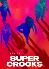 Super Crooks Japanese english subbed