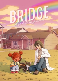 Bridge: My Little Friends Japanese english subbed