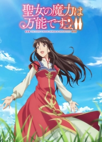 Seijo no Maryoku wa Bannou desu Season 2 Japanese english subbed