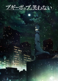 Boogiepop wa Warawanai (2019) Japanese english subbed